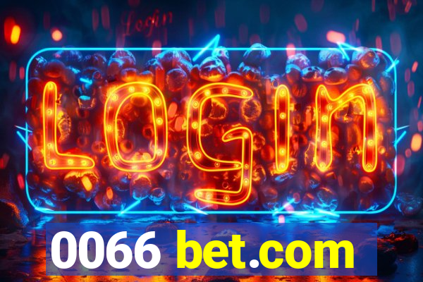 0066 bet.com